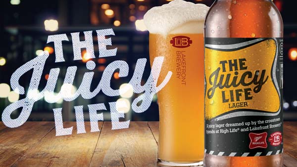 Miller High Life & Lakefront Brewery Team Up With Juicy Life Lager