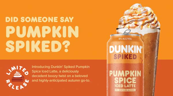 Dunkin’ Adds Boozy Spin On Fall Classic To Line Of Spiked Iced Coffee Beverages